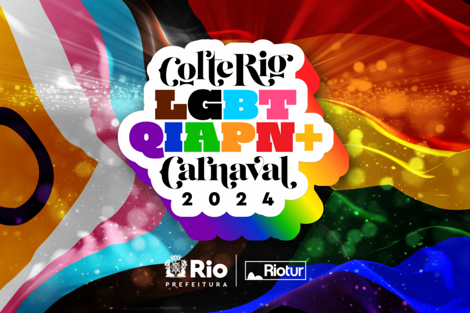 Riotur Carnaval2024 ReiRainha LGBTQIAP 1200x800